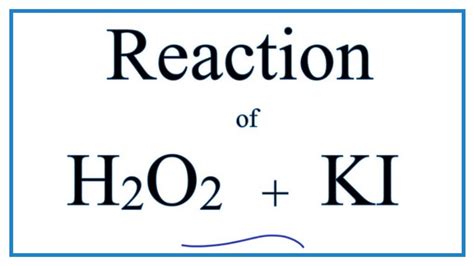 H2o2 Ki