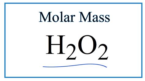 H2o2 Molar Mass