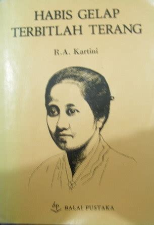 Read Habis Gelap Terbitlah Terang Raden Adjeng Kartini 