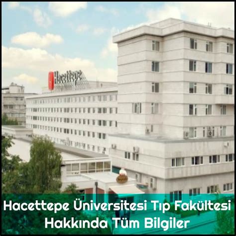 hacettepe üniversitesi tıp fakültesi ekşi sözlük.