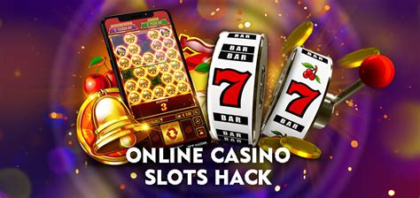 hack online casino slots