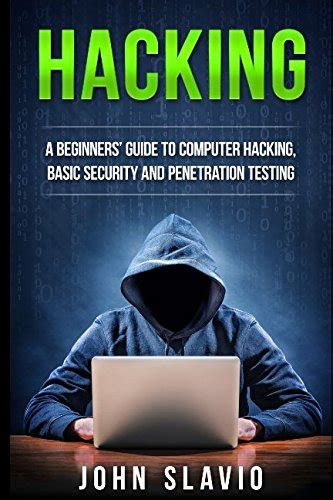 Download Hacking How To Hack Computers Basic Security And Penetration Testing Hacking How To Hack Hacking For Dummies Computer Hacking Penetration Testing Basic Security Arduino Python 