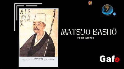 haikus de matsuo basho ladrones de flores poesia