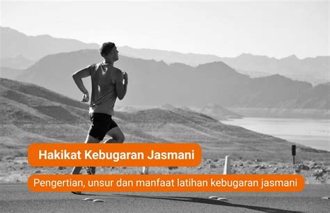 Hakikat Kebugaran Jasmani