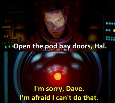Hal Space Odyssey Quotes