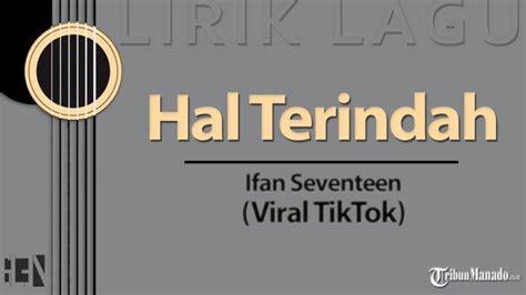 HAL TERINDAH LIRIK - Lirik Lagu Seventeen - Hal Terindah - DoLirik