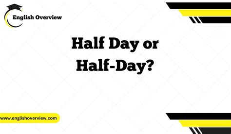 Half A Day