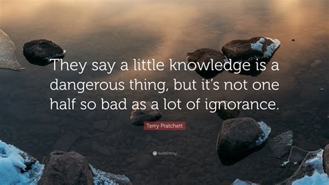 Half Knowledge Is Dangerous