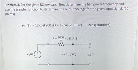 Half Power Frequency Low Pass Filter
