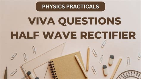 Half Wave Rectifier Viva Questions And Answers