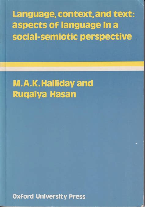 Halliday Language Context And Text
