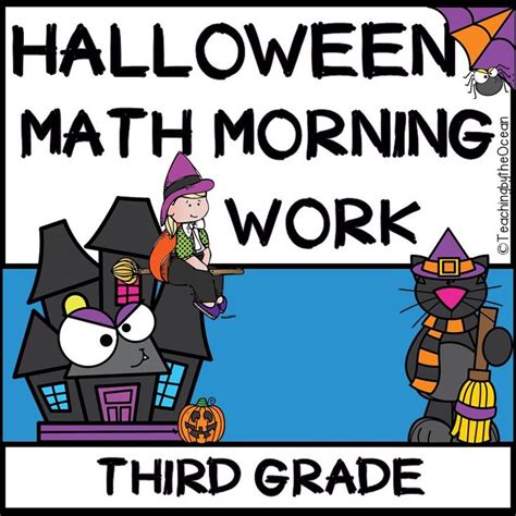 Halloween 3rd Grade Math Morning Work 3rd Grade Halloween Math For 3rd Grade - Halloween Math For 3rd Grade