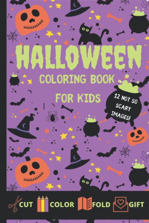 Full Download Halloween Coloring Books For Kids A Fun Coloring Book Filled With Witches Mummies Vampires Ghosts Pumpkin Bat Zombie And More 