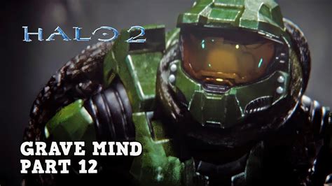 Halo 2 Gravemind Walkthrough