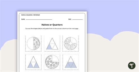 Halves Or Quarters Worksheet Teach Starter Halves And Quarters Activities - Halves And Quarters Activities