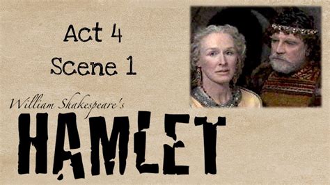 Hamlet Act 4 Scene 1