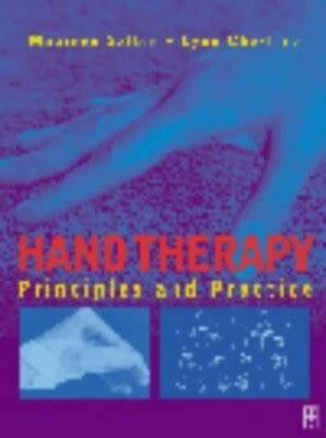 hand therapy principles and practice