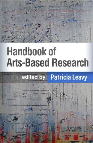 handbook of arts based research