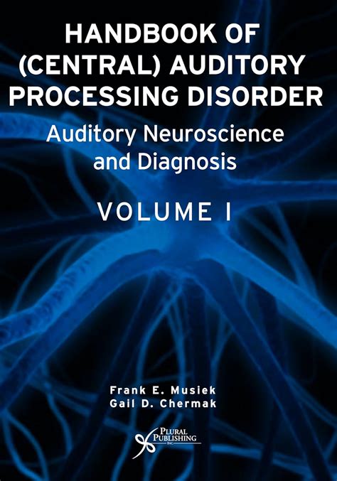 Handbook Of Central Auditory Processing Disorder Vol 2 Comprehensive Intervention