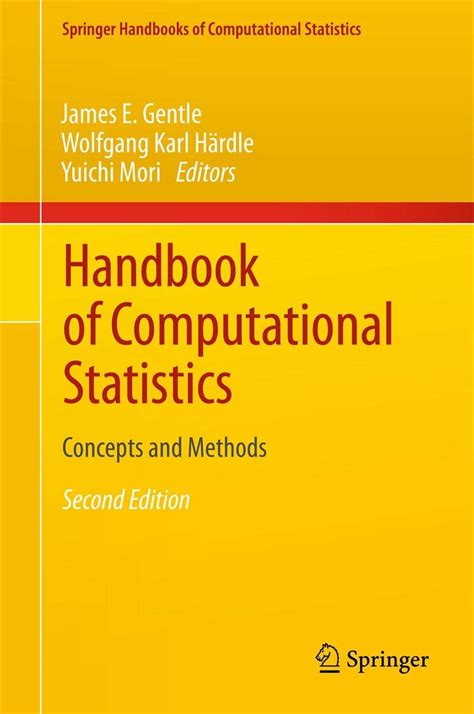 Handbook Of Computational Statistics Concepts And Methods 2nd Edition