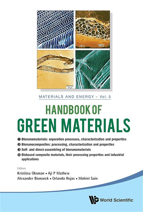 Handbook Of Green Materials Processing Technologies Properties And Applications In 4 Volumes Materials And Energy