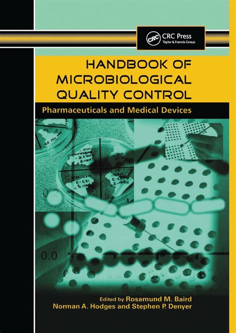Handbook Of Microbiological Quality Control In Pharmaceuticals And Medical Devices Pharmaceutical Science Series 