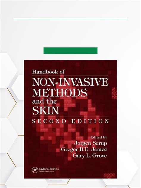 Handbook Of Non Invasive Methods And The Skin Second Edition