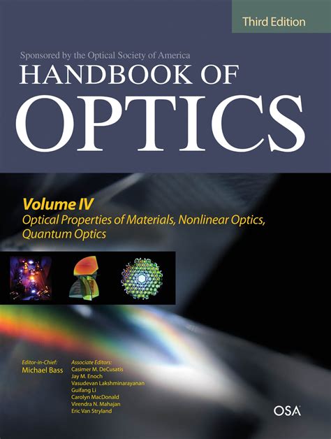Handbook Of Optics Third Edition Volume Iv Optical Properties Of Materials Nonlinear Optics Quantum Optics Set