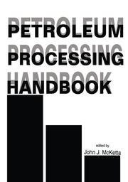 Handbook Of Petroleum Processing 1st Edition