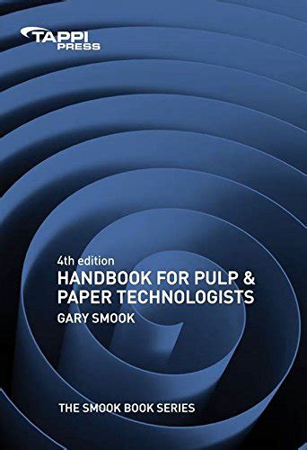 Read Handbook For Pulp And Paper Technologists 