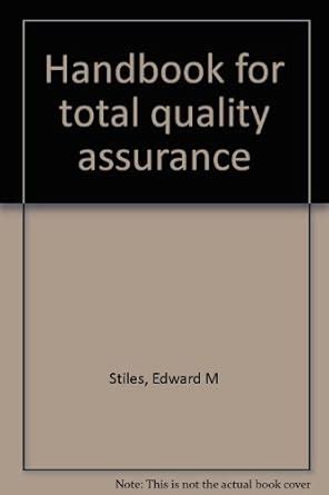 Read Handbook For Total Quality Assurance 