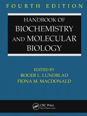Download Handbook Of Biochemistry And Molecular Biology Fourth Edition 