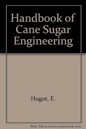 Download Handbook Of Cane Sugar Engineering Book 