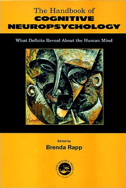 Read Handbook Of Cognitive Neuropsychology What Deficits Reveal About The Human Mind 