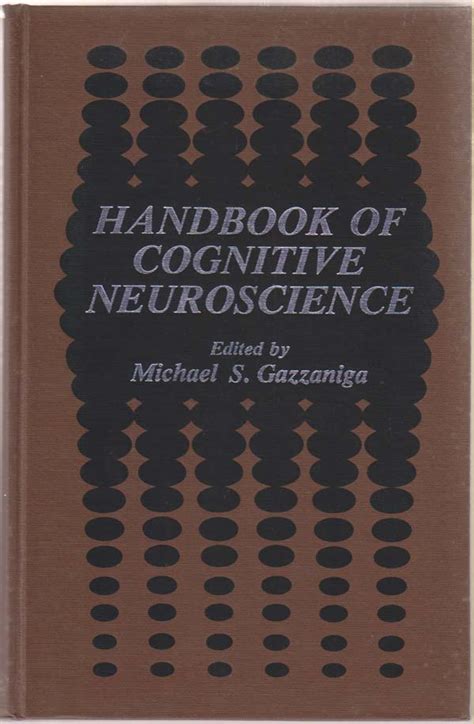 Read Online Handbook Of Cognitive Neuroscience 1St Edition 