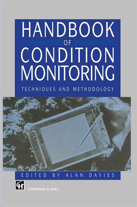 Read Online Handbook Of Condition Monitoring Techniques And Methodology 