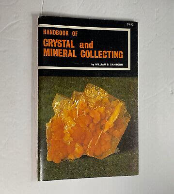 Read Handbook Of Crystal And Mineral Collecting 