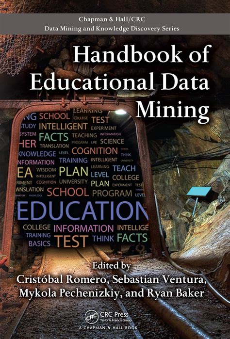 Read Handbook Of Educational Data Mining Chapman Hallcrc Data Mining And Knowledge Discovery Series 