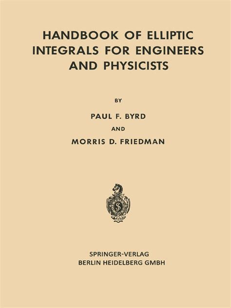 Read Handbook Of Elliptic Integrals For Engineers And Scientists 