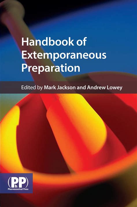 Read Handbook Of Extemporaneous Preparation A Guide To Pharmaceutical Compounding 