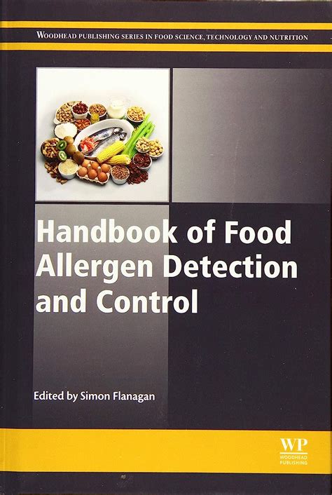 Read Handbook Of Food Allergen Detection And Control Woodhead Publishing Series In Food Science Technology And Nutrition 