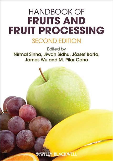 Download Handbook Of Fruits And Fruit Processing 