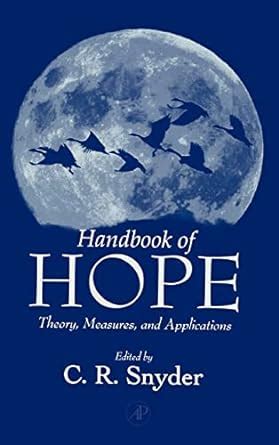 Full Download Handbook Of Hope Theory Measures And Applications 