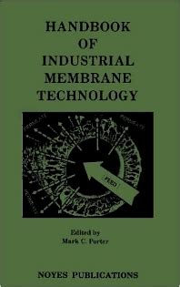 Read Handbook Of Industrial Membrane Technology Savoi 