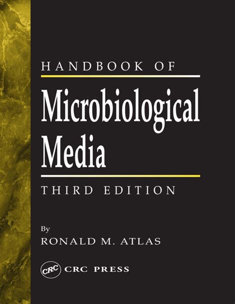 Read Online Handbook Of Microbiological Media Third Edition Atlas 