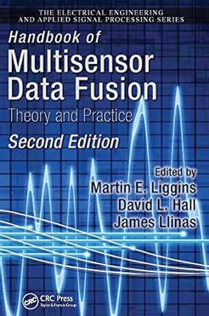 Download Handbook Of Multisensor Data Fusion Theory And Practice Second Edition Electrical Engineering Applied Signal Processing Series 