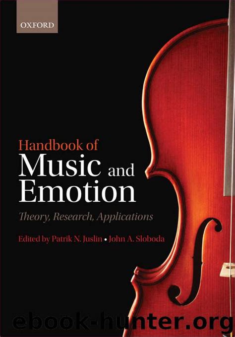Full Download Handbook Of Music And Emotion Theory Research Applications 