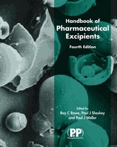 Read Online Handbook Of Pharmaceutical Excipients 4Th Edition 