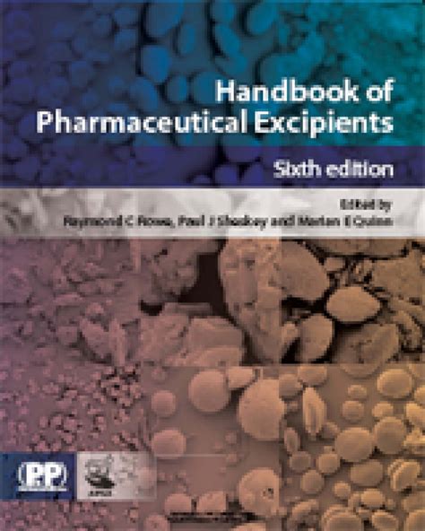 Read Online Handbook Of Pharmaceutical Excipients Sixth Edition 