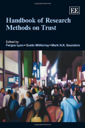 Read Online Handbook Of Research Methods On Trust Elgar Original Reference 